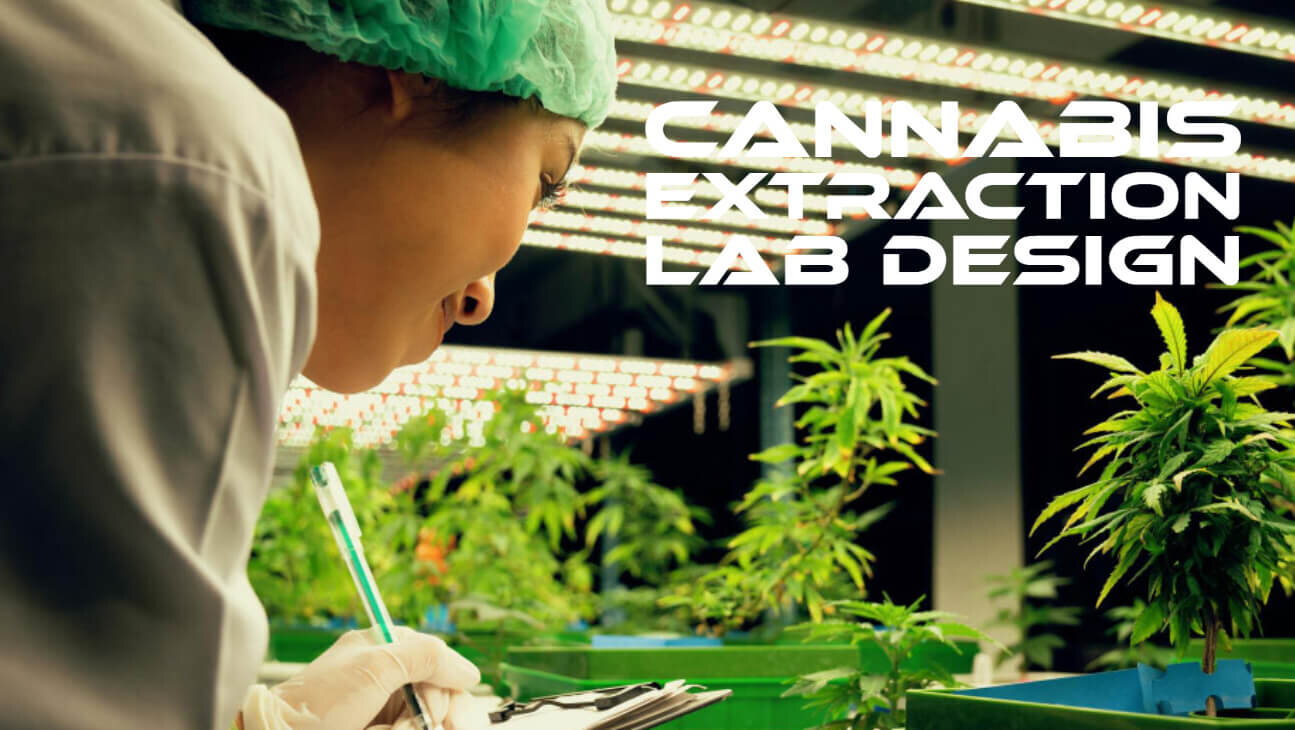 Cannabis Extraction Labs