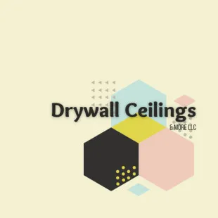 Drywall Ceilings & More LLC logo