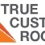 True Custom Roofing Inc. logo