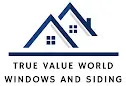 True Value World Windows and Siding logo