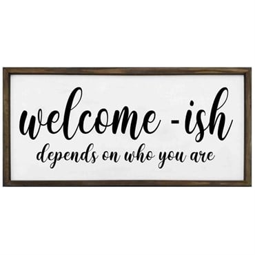 DDI 36in x 17.25in Wooden Welcome-ISH Sign