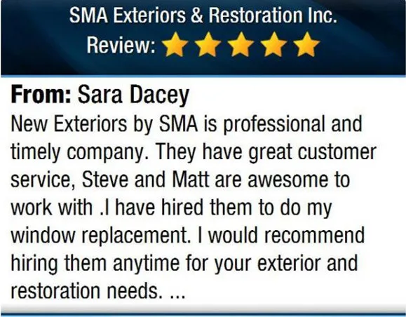 Five-Star Feedback by SMA Exteriors & Restoration - Photo 4