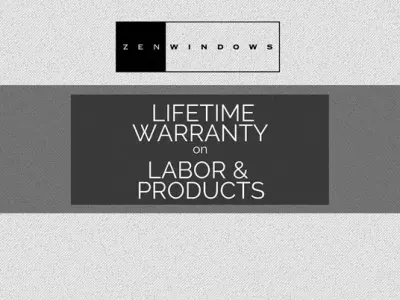 Zen Windows Products Come with a Lifetime Warranty Guarantee by Zen Windows - Columbus, Georgia