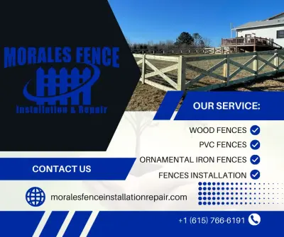 Morales Fence Installation & Repair - Fence Installation in Springfield, TN