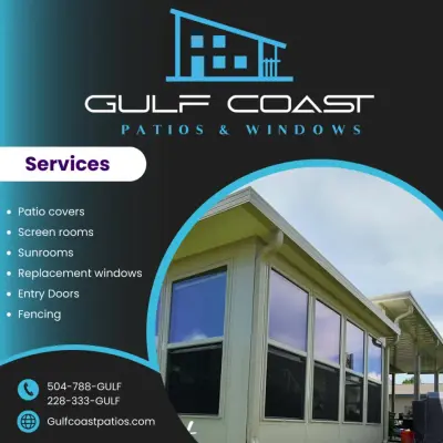 Gulf Coast Patios & Windows - Window Installation & Replacement in Covington, LA