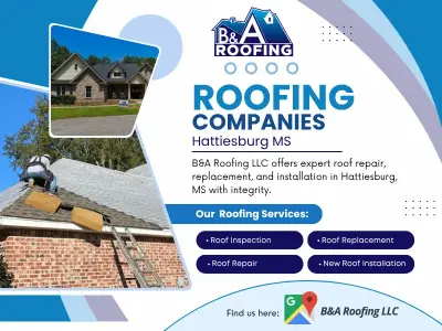 B&A Roofing LLC - Commercial Construction Services in Hattiesburg, MS