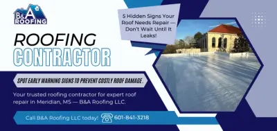 B&A Roofing LLC - Roofing & Gutter Services in Meridian, MS