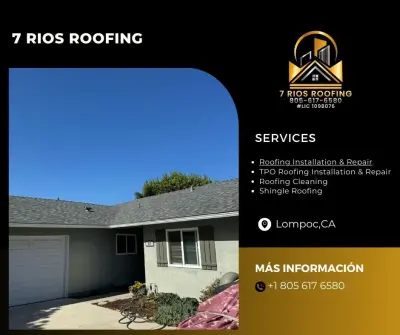 7 Rios Roofing - Roofing & Gutter Services in Lompoc, CA