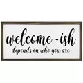 DDI 36in x 17.25in Wooden Welcome-ISH Sign