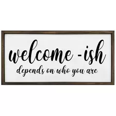 DDI 36in x 17.25in Wooden Welcome-ISH Sign