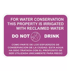 Purple FOR WATER CONSERVATION THIS PROPERTY IS IRRIGATED WITH RECLAIMED WATER Reclaimed Bilingual Identification Sign | CSTIDSIGN35
