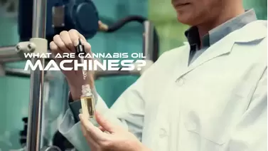 Cannabis Oil Machines