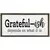 DDI 36in x 17.25in Wooden Grateful-ISH Sign