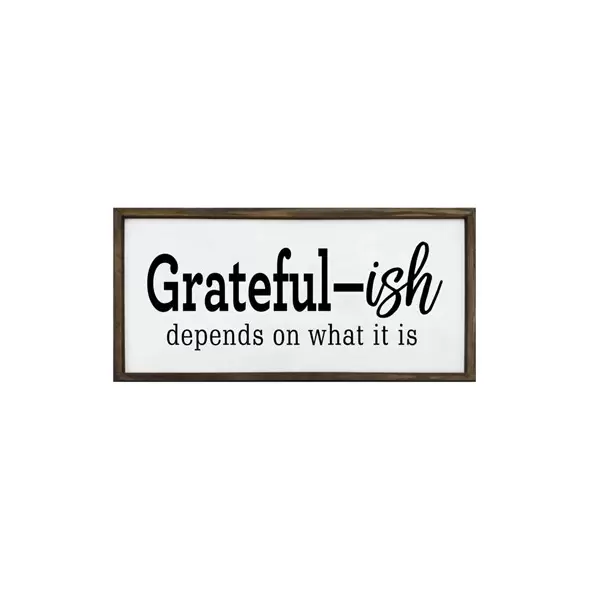 DDI 36in x 17.25in Wooden Grateful-ISH Sign