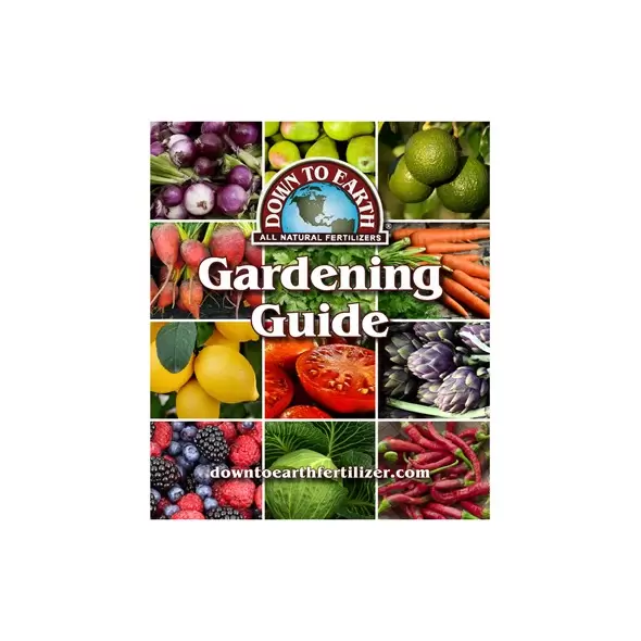 Down to Earth Gardening Guide